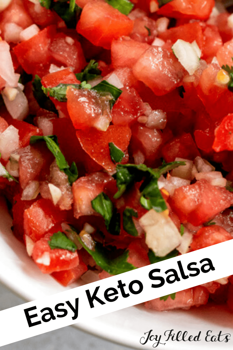 Keto Salsa Low Carb, GlutenFree, EASY Joy Filled Eats