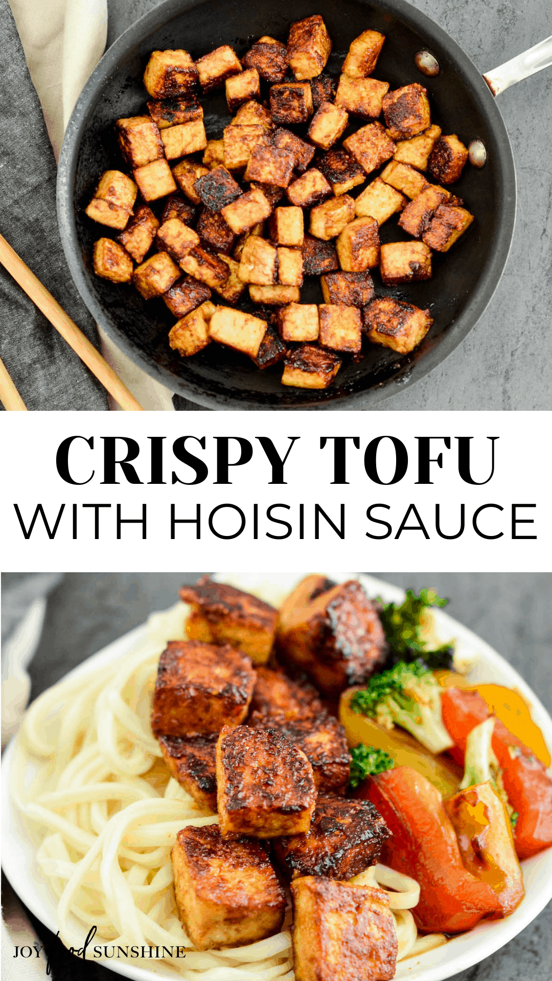 Crispy Tofu with Hoisin Sauce JoyFoodSunshine