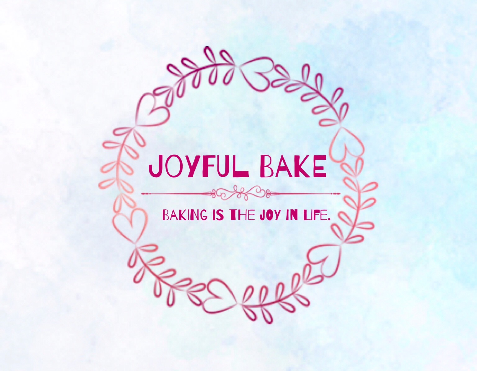 Joyful Bake Baking is the Joy in Life