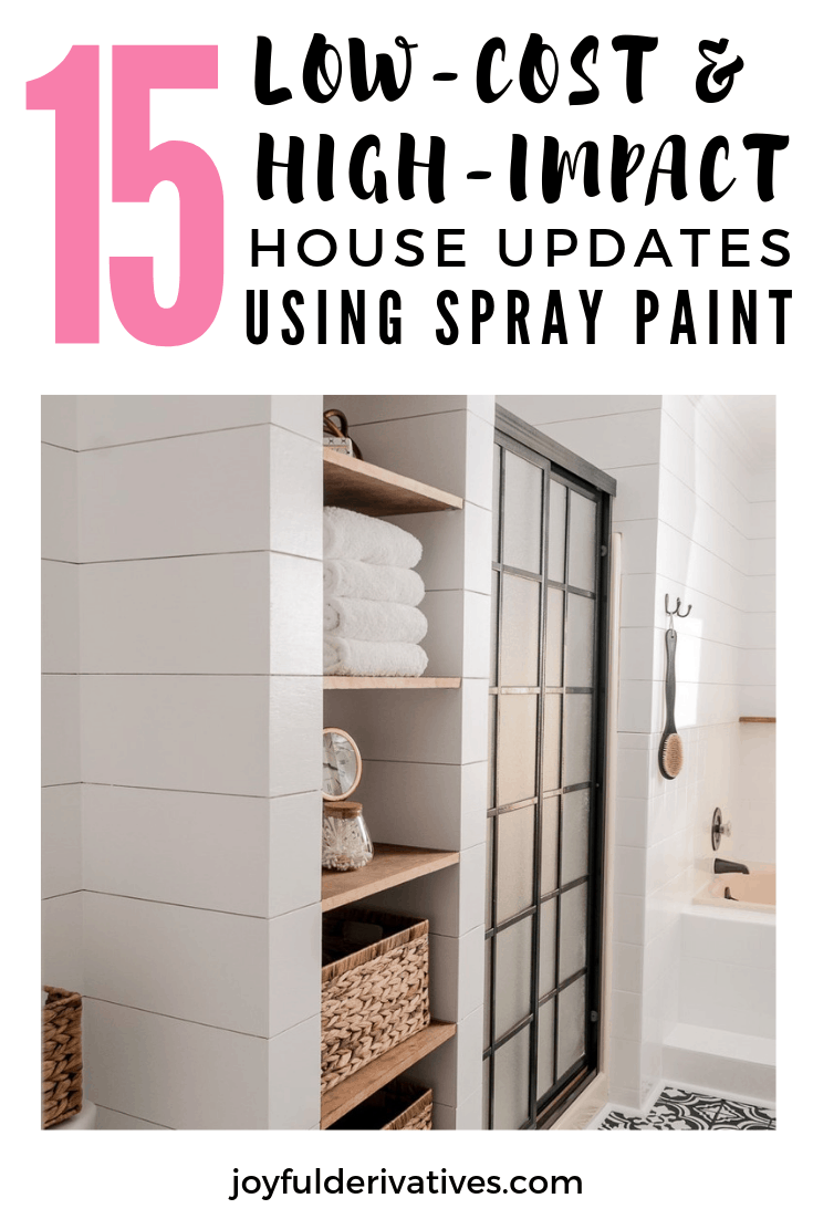 15 House Updates using Spray Paint Joyful Derivatives