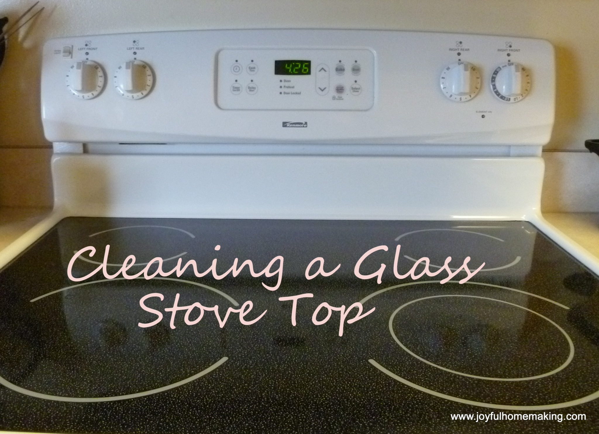 How to Clean a Stove Top Made of Glass Joyful Homemaking
