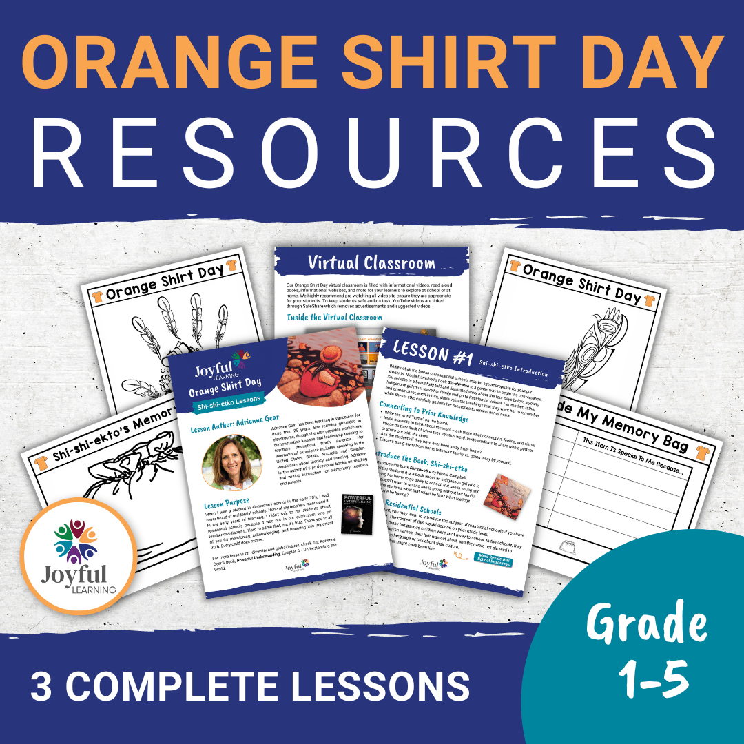 ORANGE SHIRT DAY 2022 FREE Resource Package Joyful Learning Canada