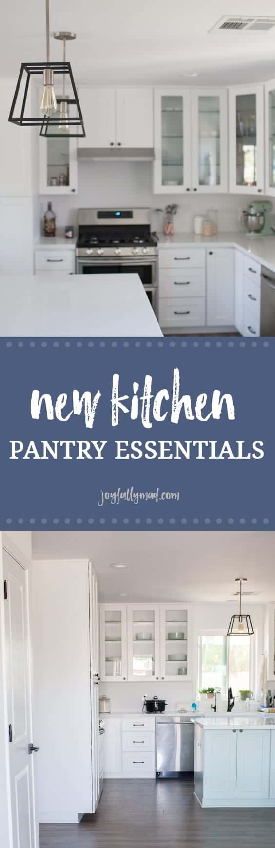 New Kitchen Pantry Essentials A Joyfully Mad Kitchen