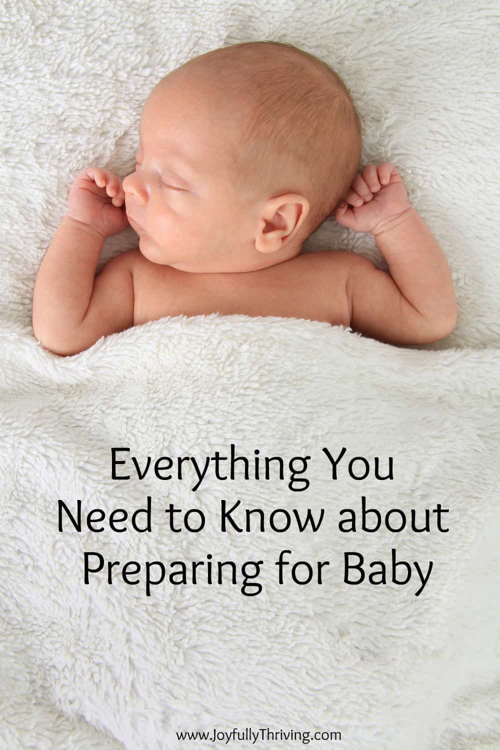 Everything You Need to Know about Preparing for Baby