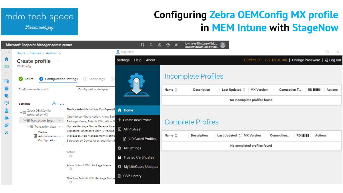 Zebra OEMConfig MX profile in Intune with StageNow MDM Tech Space