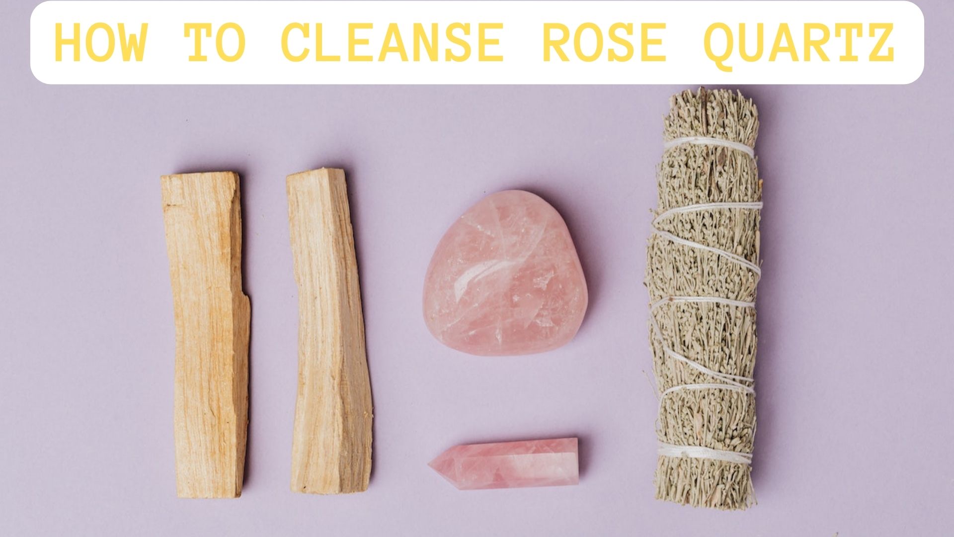 How To Cleanse Rose Quartz? Emotional Healing