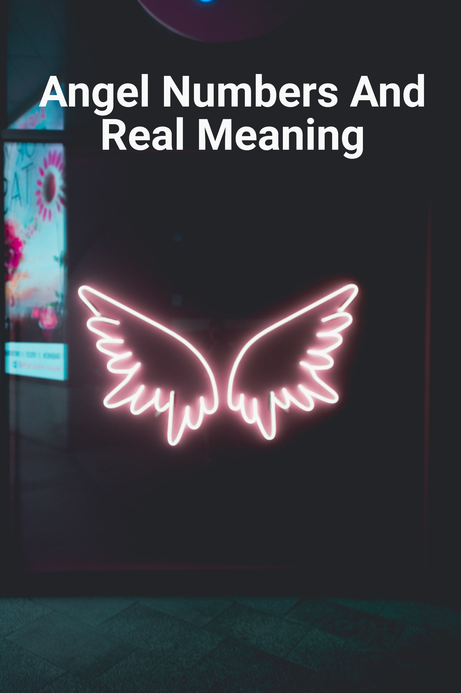 What Are Angel Numbers And Real Meaning Behind Them?