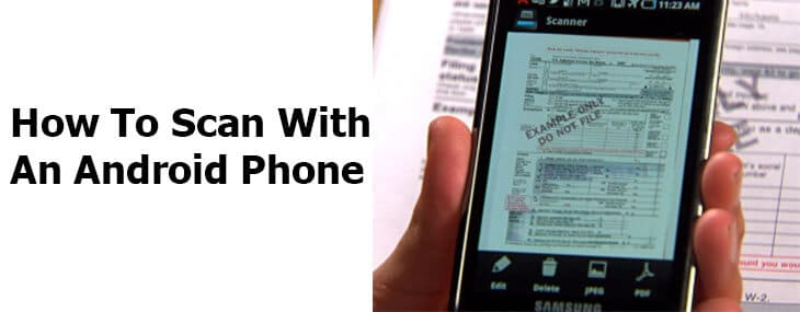 How To Scan With Android Phone to Turn Docs to Digital