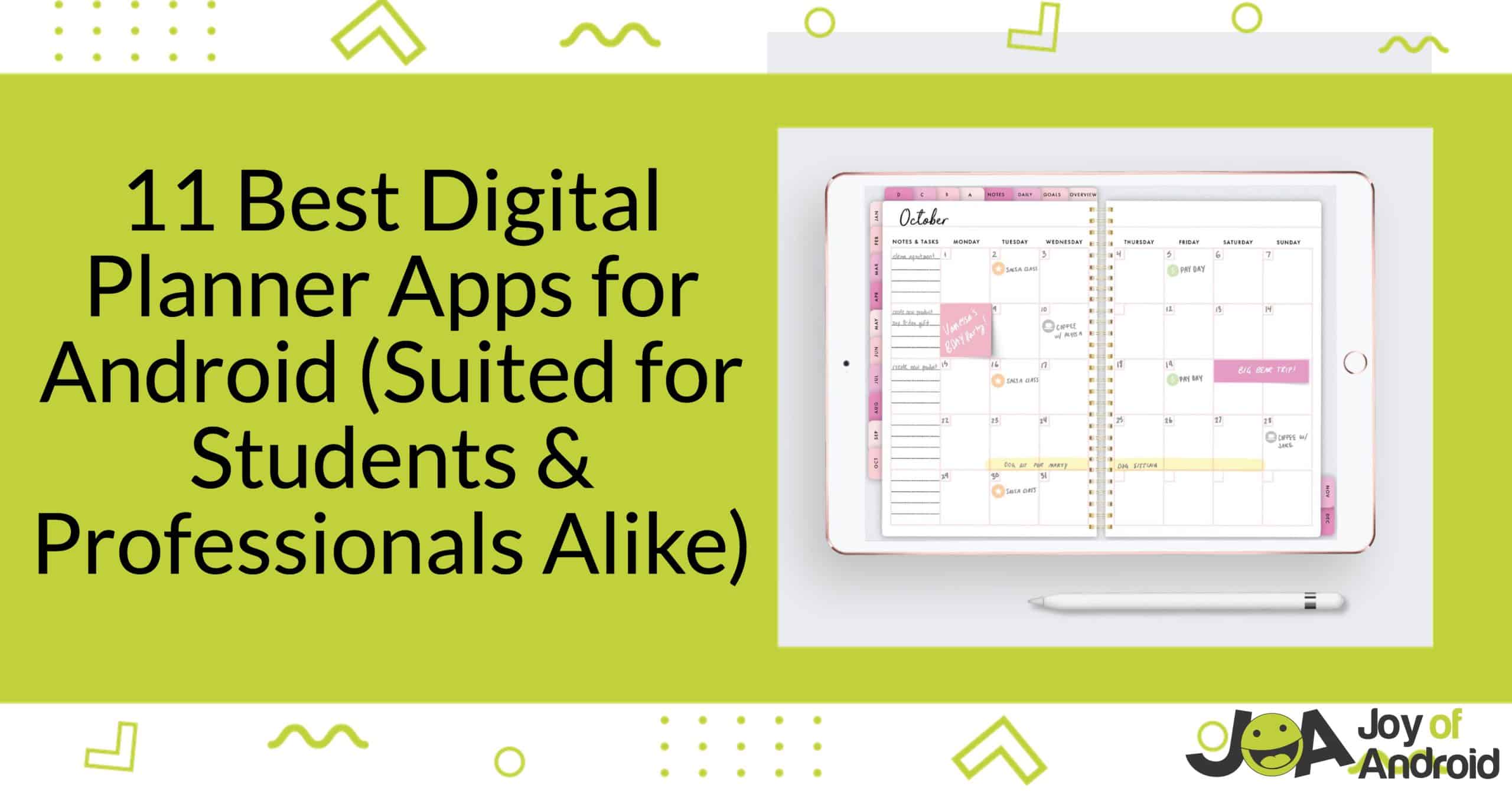 11 Best Digital Planner Apps for Android (Suited for Students & Professionals Alike