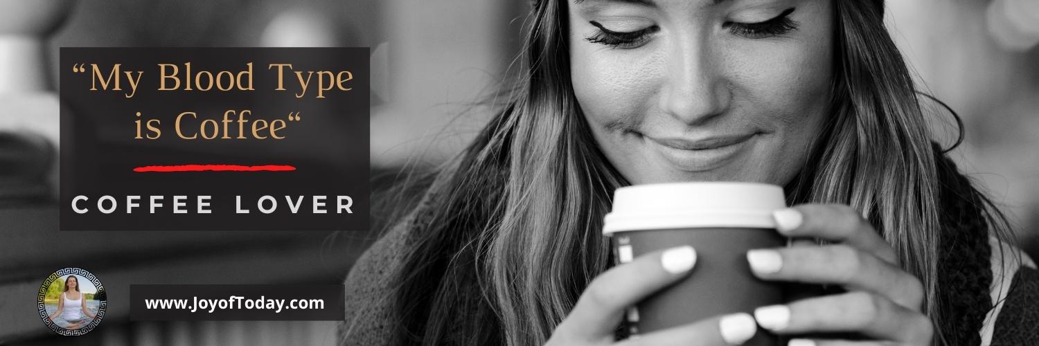 Coffee Facts [Is Caffeine Good for You?] Joy of Today