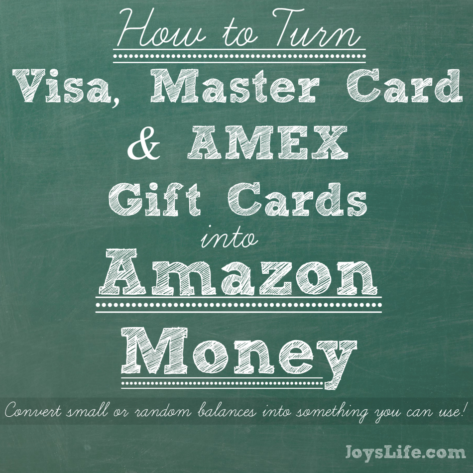 How to Turn Gift Cards into Amazon Money Joy's Life