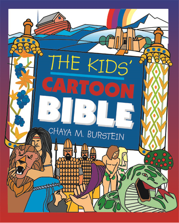 The Kids' Cartoon Bible: Burstein, Chaya M.:.