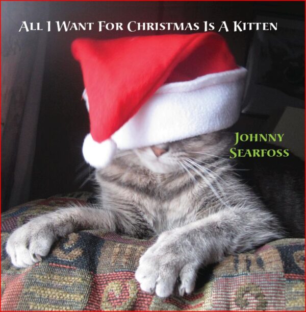 All I Want for Christmas is a Kitten! JS Blues