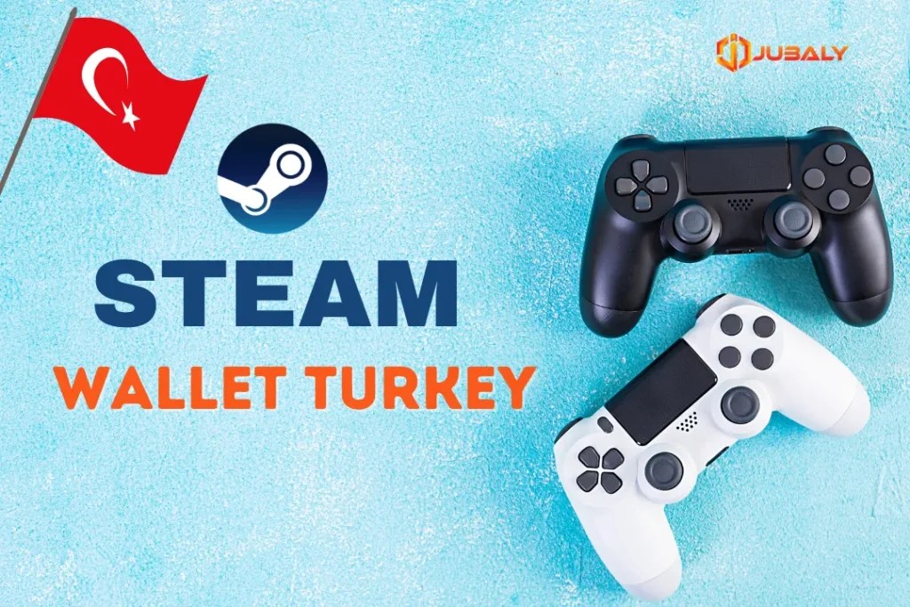 Buy Steam Wallet Turkey in BD with bKash Nagad Jubaly