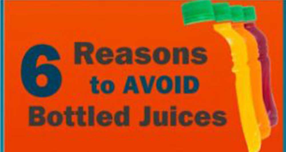 6 Reasons to Avoid Bottled Juices Juice Guru