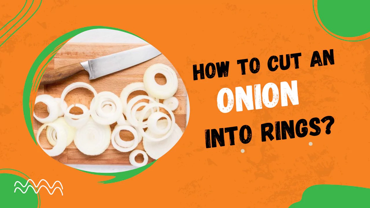 How To Cut An Onion Into Rings Juicer Hunter