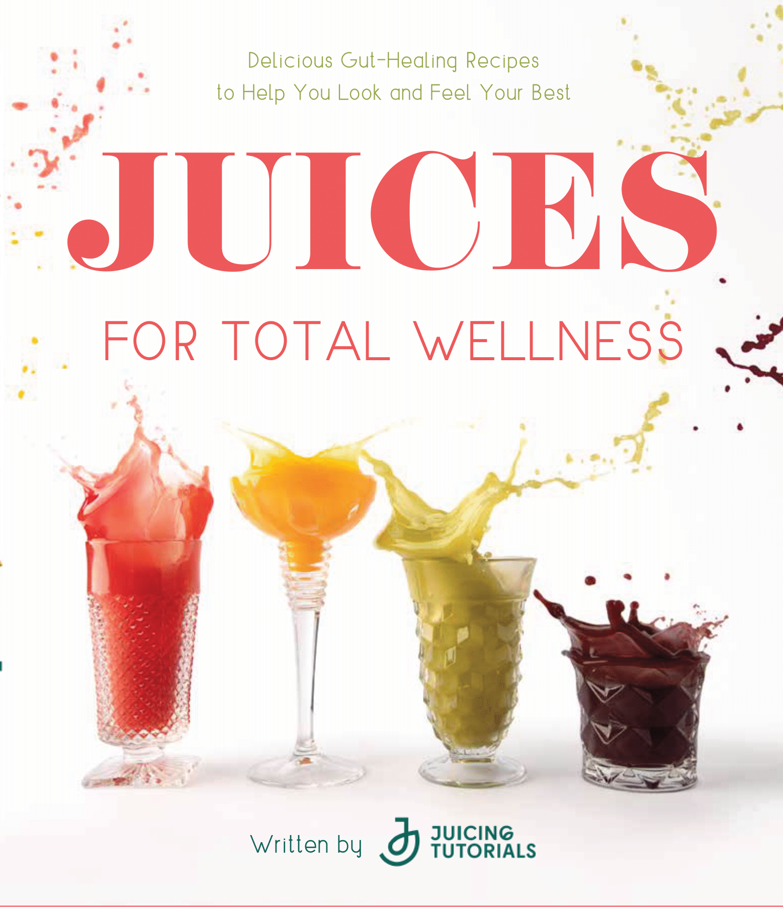 Juicing Tutorials Juice Recipes, Juicers, Benefits of Fruits and