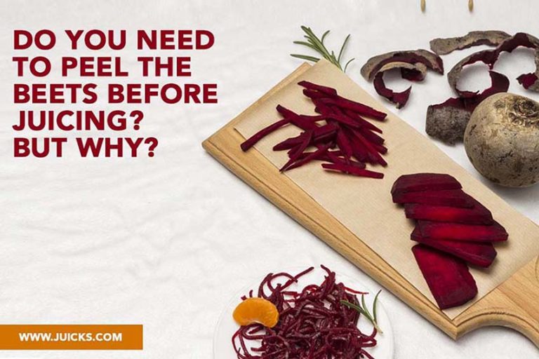 Do you need to peel the beets before juicing? But why
