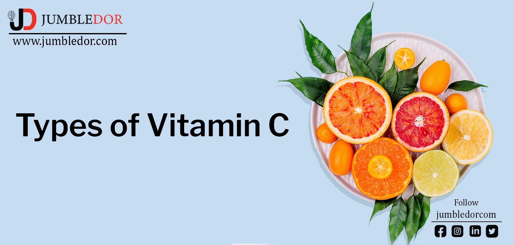 Benefits of Vitamin C and its role in skin health Jumbledor