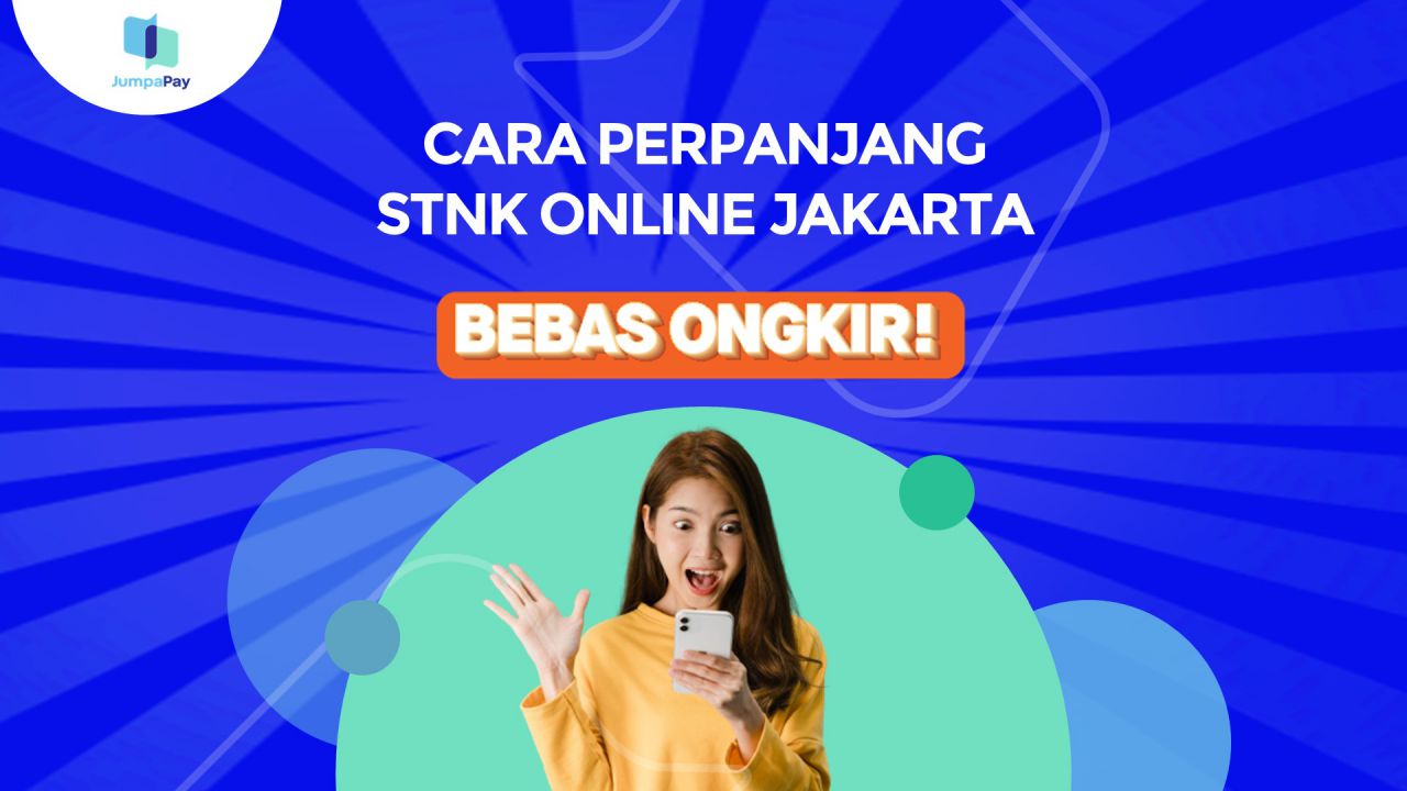 Cara Perpanjang STNK Online Jakarta Dari Rumah