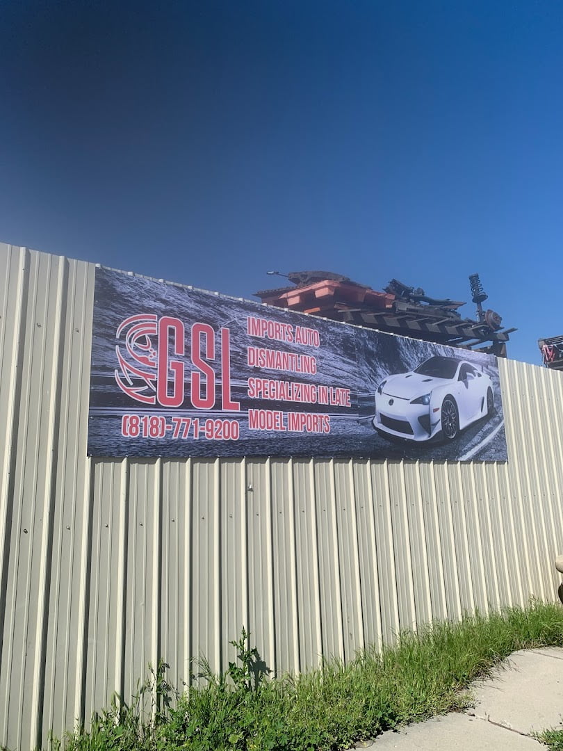 GSL Imports Auto Dismantling Used auto parts store In Sun Valley CA