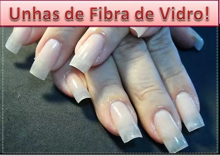 Unhas de Fibra de Vidro Lindas e Resistentes! Juro Valendo