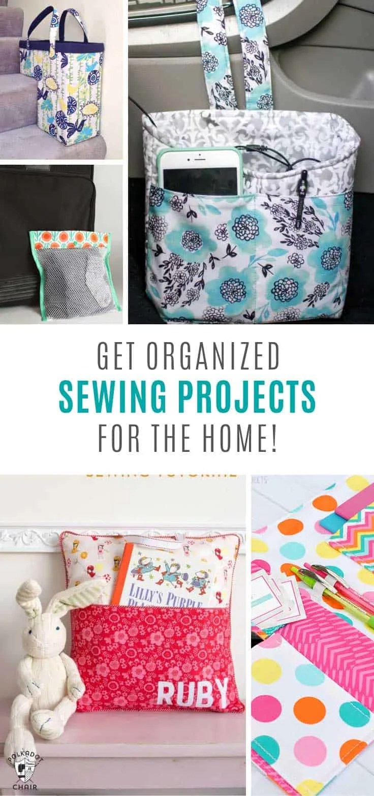15 Awesome Sewing Projects for the Home to Make You an Organization Genius!