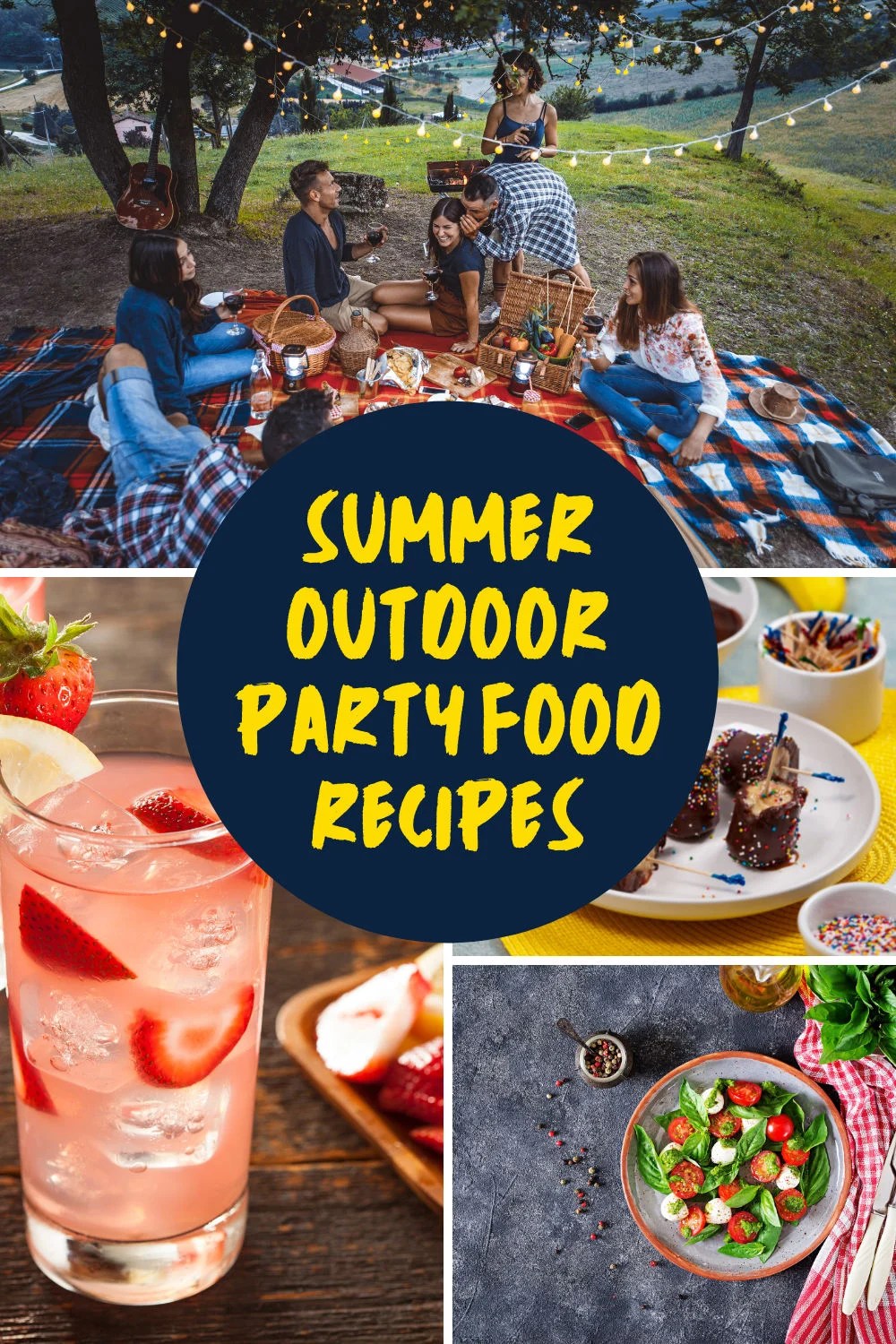 7 Easy Summer Outdoor Party Food Recipes for a Crowd