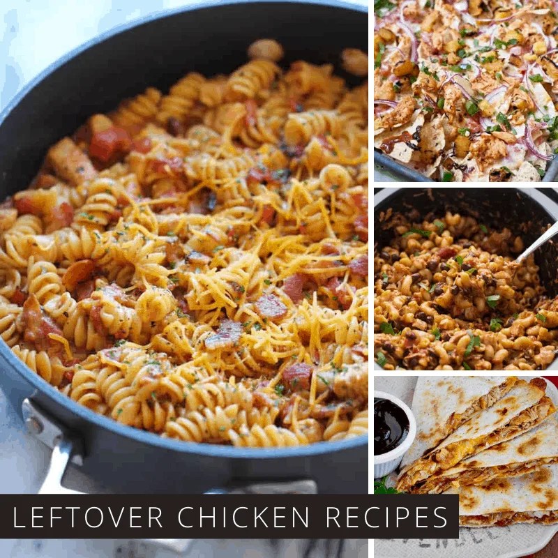 What to do with Leftover Chicken Easy Leftover BBQ Chicken Recipes