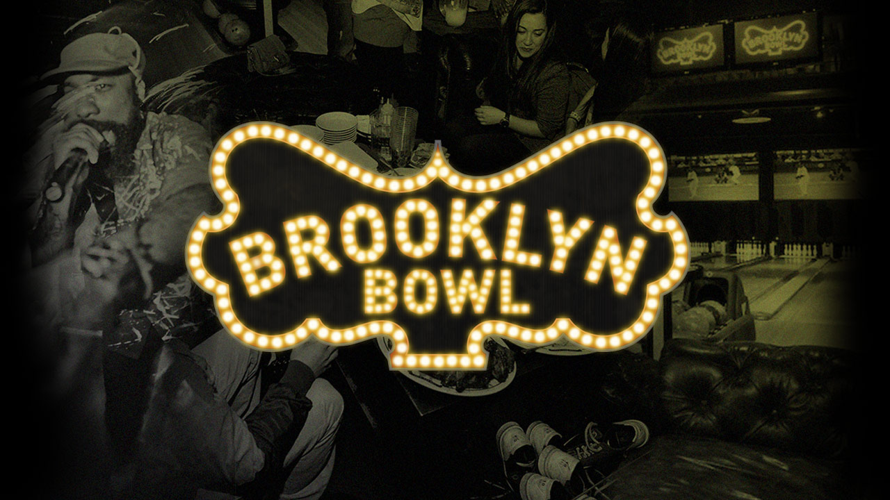 Brooklyn Bowl JUST™ Creative