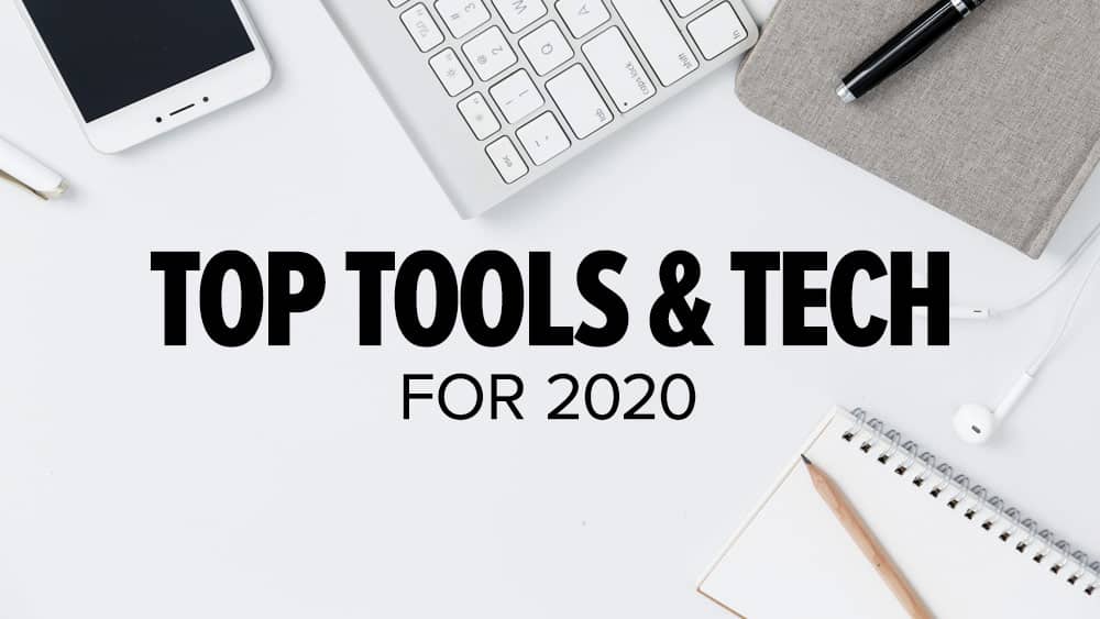 Best Tools & Tech for 2020 Ultimate Guide JUST™ Creative