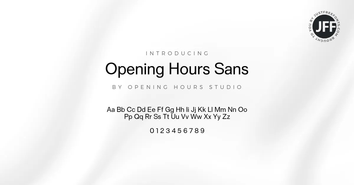 Opening Hours Sans Font Download Free