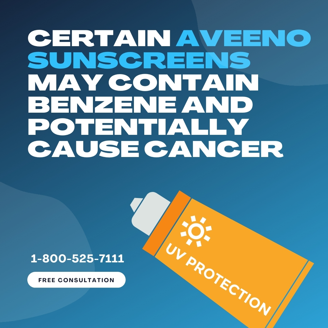 Aveeno Sunscreen Lawsuit Benzene Cancer Claims Do You Qualify?