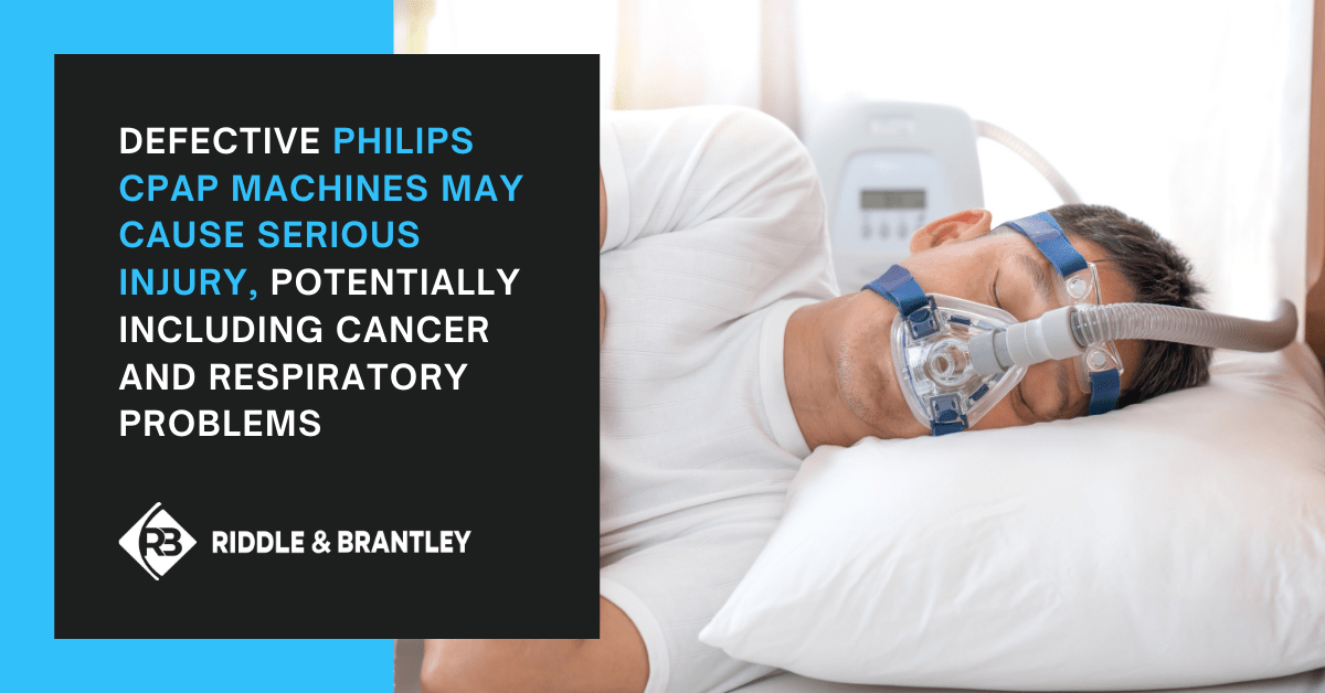 CPAP Machine Injuries Riddle & Brantley