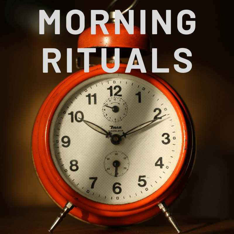 Morning Rituals NextSteps Coaching