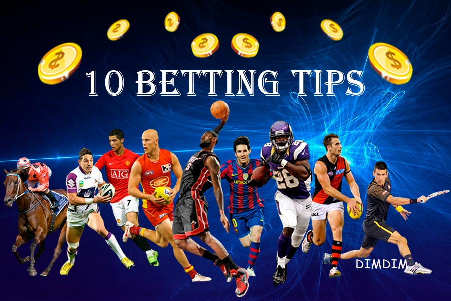10 BETTING TIPS JustPaste.it