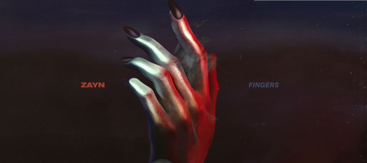 Zayn Drops Sexy "Fingers" Single (Lyrics Review and Song Meaning