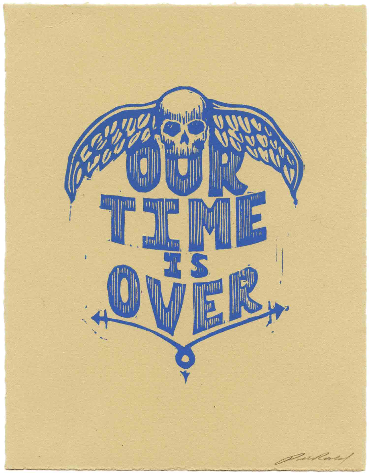 Justseeds Our Time Is Over