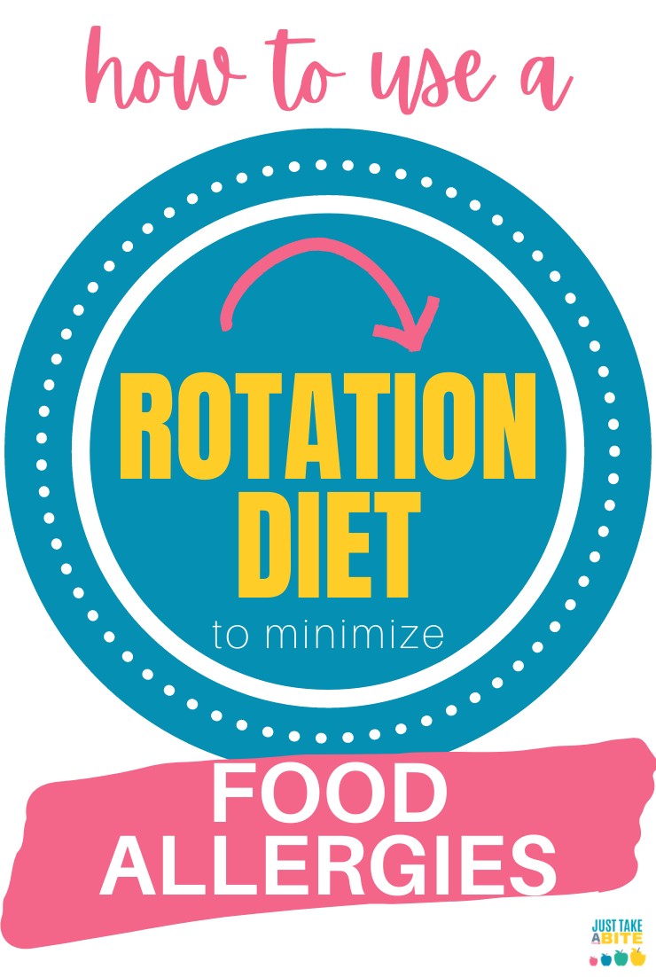 How A Rotation Diet Helps With Allergies Just Take A Bite
