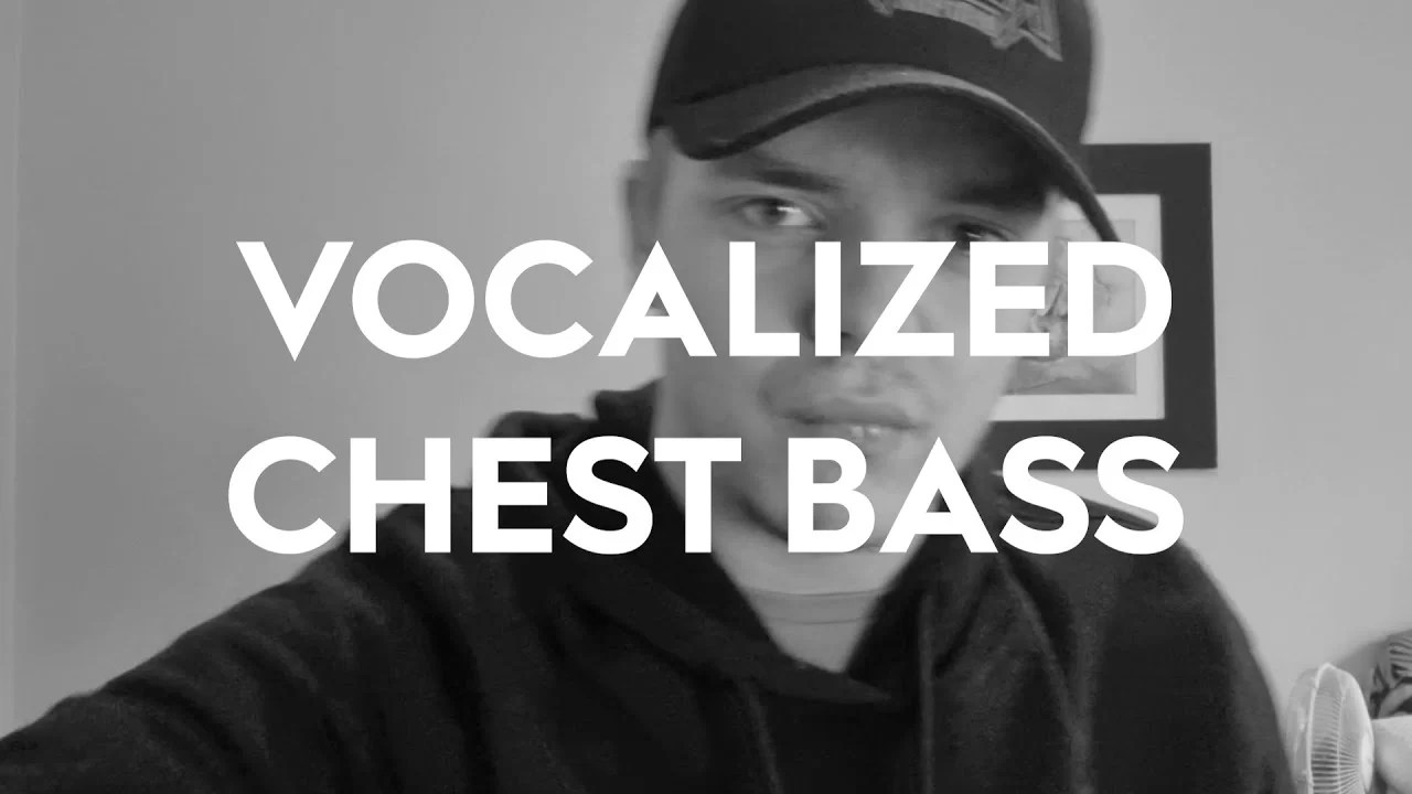 How To Beatbox Vocalized Chest Bass Tutorial Just The Tone