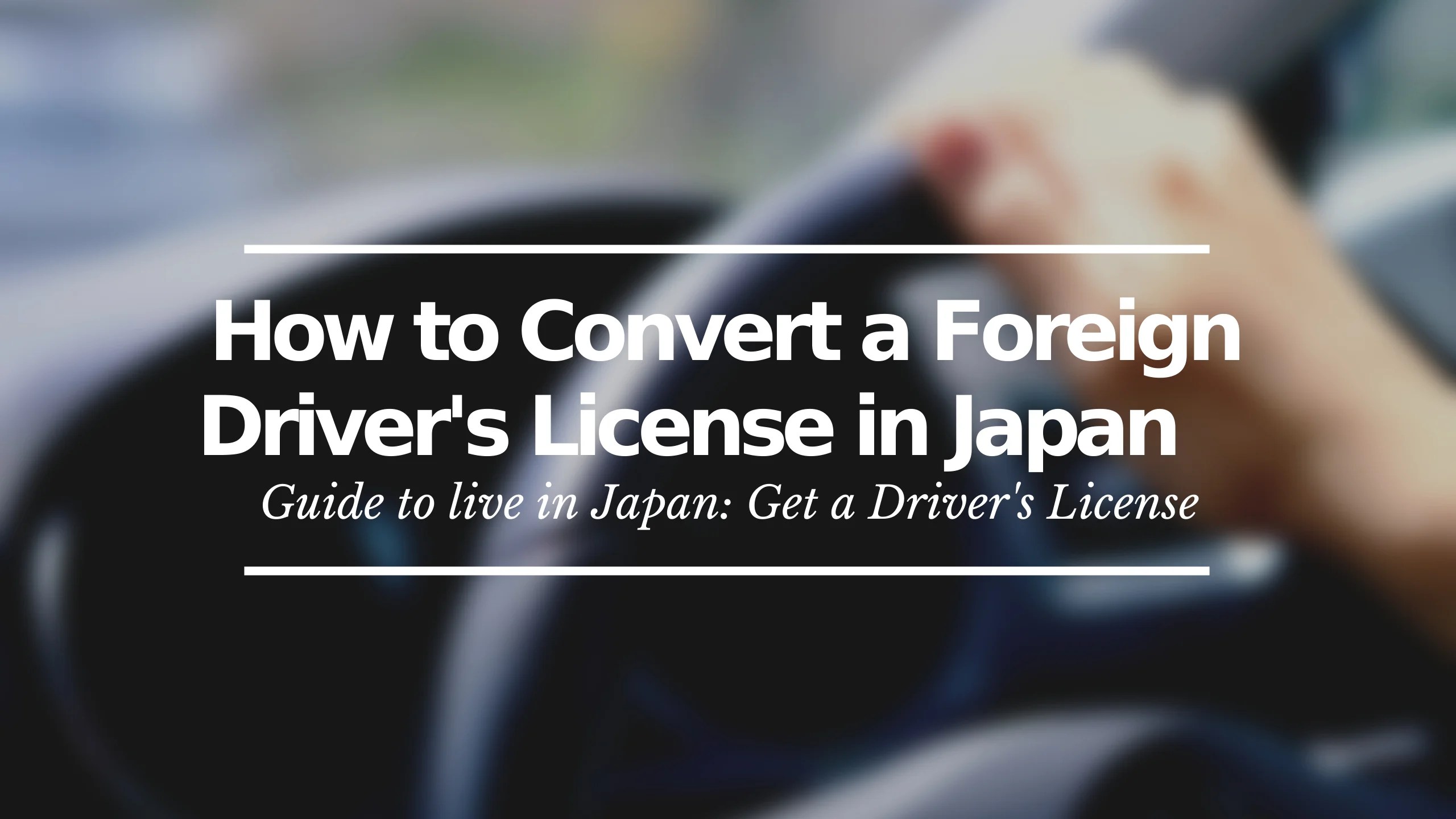 Driving In Japan How To Translate Your Foreign Driver's, 50 OFF