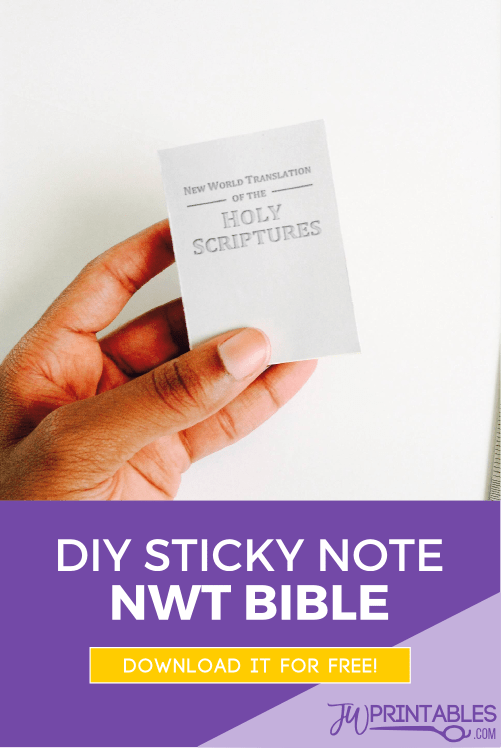 DIY Sticky Note NWT Bible! JW Printables
