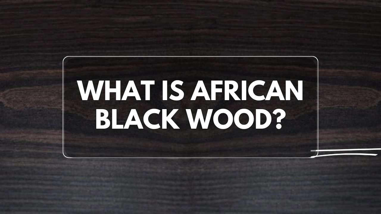 African black wood The most expensive wood in the world?