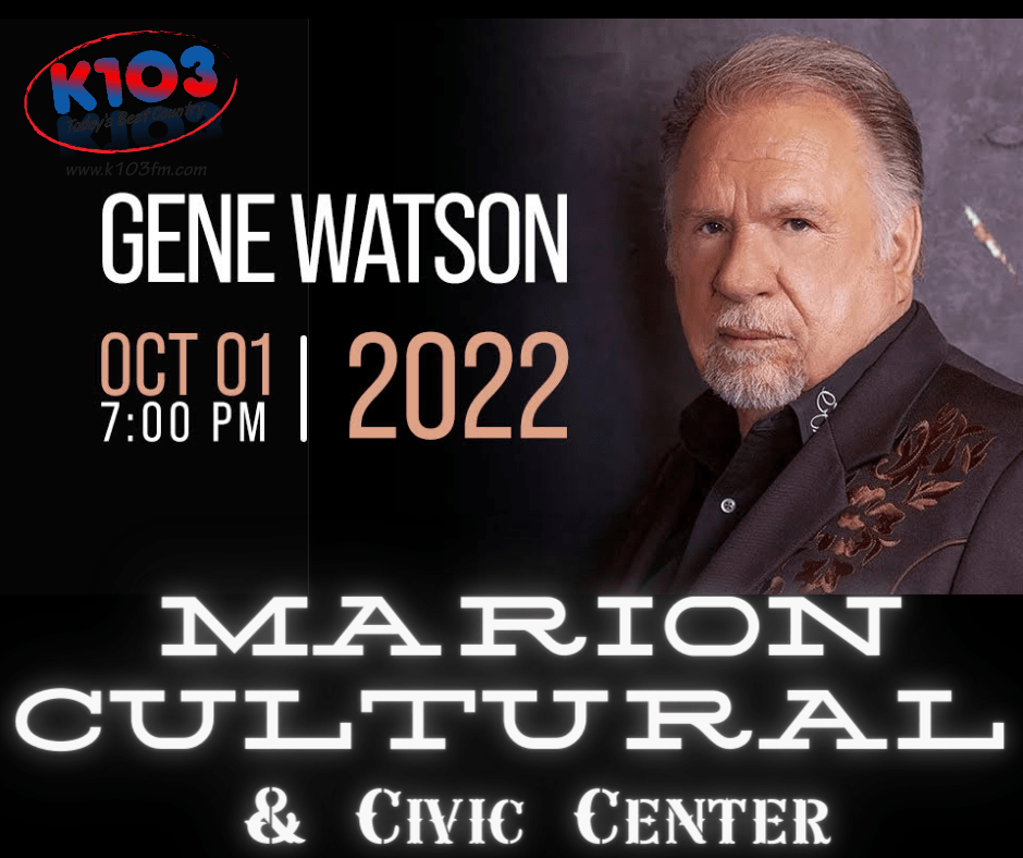 Gene Watson at Marion Cultural & Civic Center K103