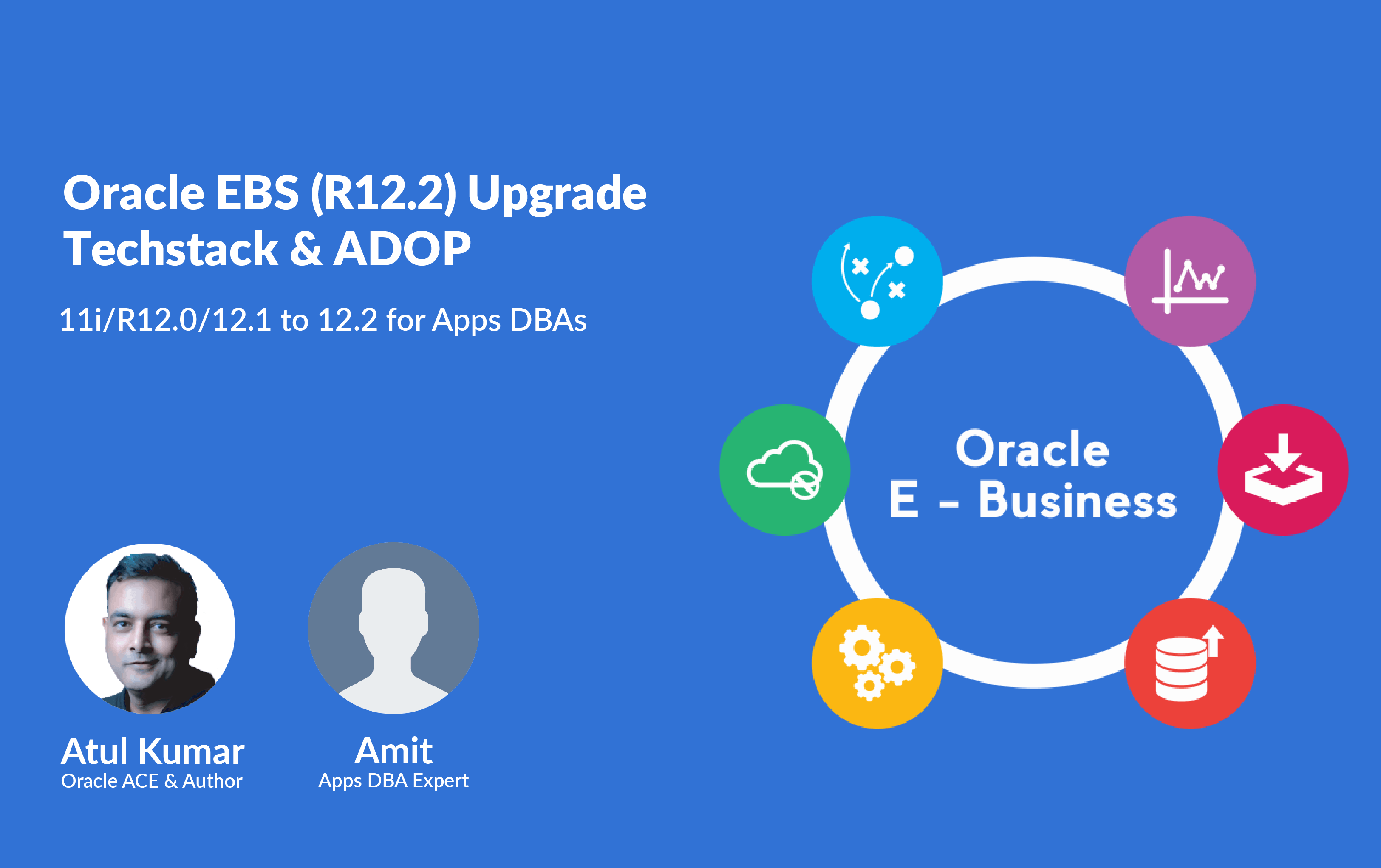 Oracle EBusiness Suite (R12.2) Upgrade Oracle Trainings