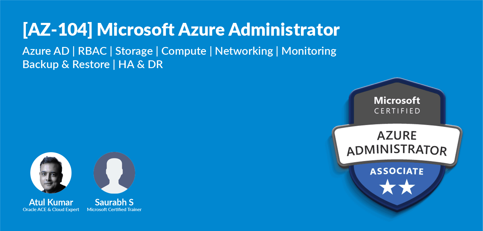 AZ103/AZ104 Microsoft Azure Administrator Oracle Trainings