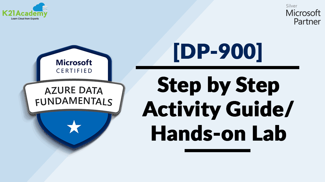Microsoft Azure Data Fundamentals DP900 Step By Step Activity Guide