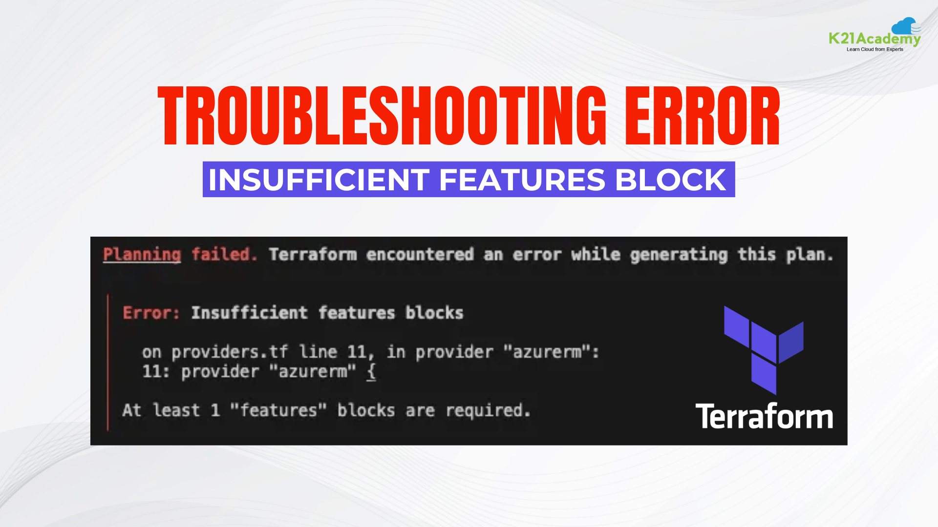 Troubleshooting Terraform Error Insufficient Features Blocks