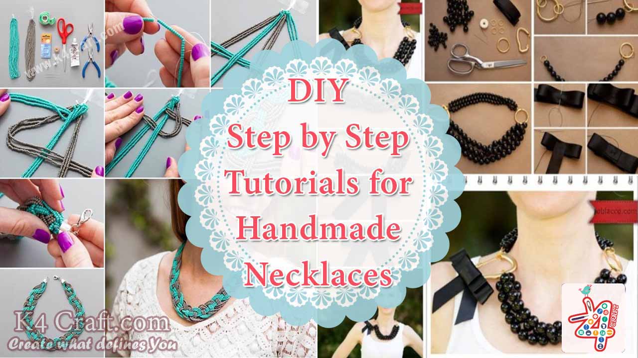 DIY Step by Step Tutorials for Handmade Necklaces K4 Craft