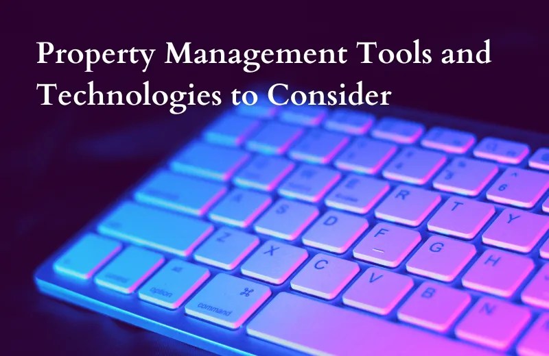 Property Management Tools and Technologies to Consider Kaboudle